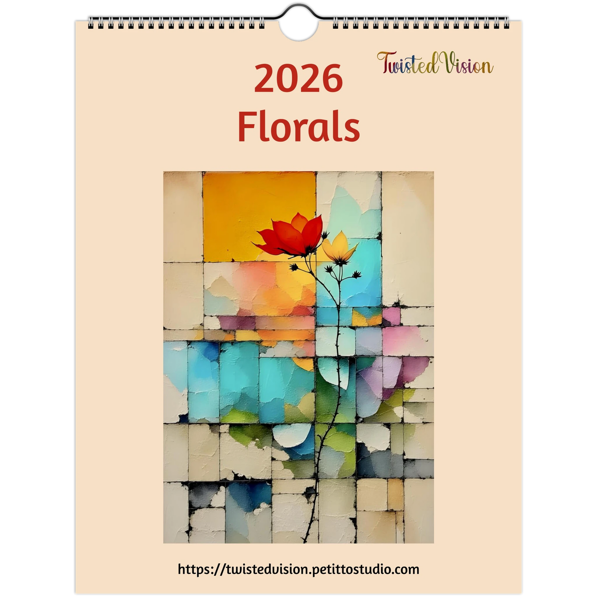 2026 calendar cover featuring a vertical image of a single stem with 2 flowers at the top. The background is a rectangular abstract looking somewhat like stained glass. Twisted vision logo and URL are included.